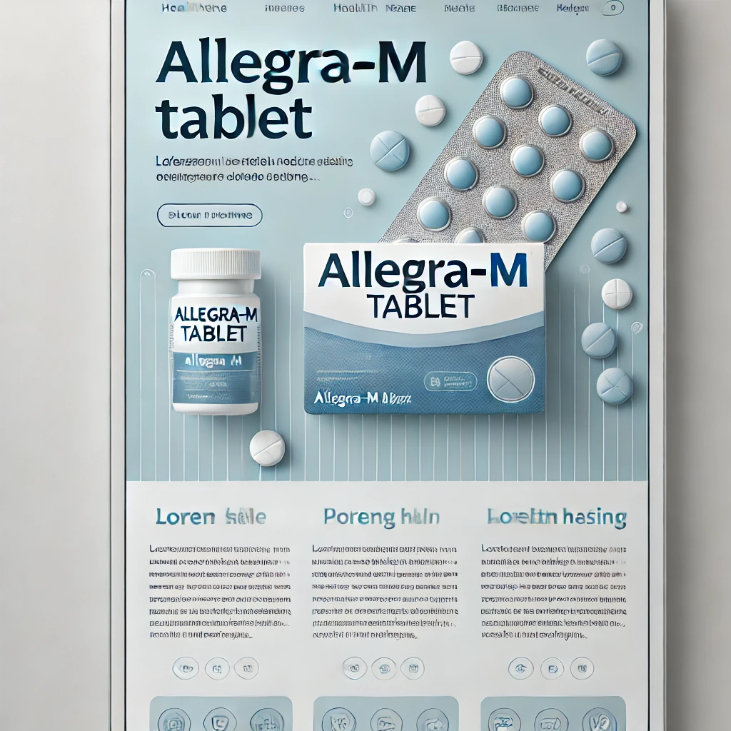 Allegra-M Tablet: Uses, Dosage, Side Effects, Price & Alternatives